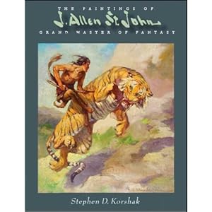 PAINTINGS OF J ALLEN ST JOHN HB: Grand Master of Fantasy Frank Frazetta, Stephen Korshak and J. David Spurlock