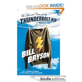 The Life and Times of the Thunderbolt Kid: A Memoir