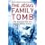 The Jesus Family Tomb: The Discovery That Will Change History Forever
