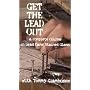 Get the Lead Out with Tommy "G"