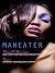 Maneater (Thorndike Press Large Print African American Series)