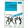 Ensembles that Swing ; Celebration ; Brass Choir with Jazz Rhythm ; Trumpet Trombone Baritone Tuba Guitar Bass Drums... by  Claydes Smith , George Brown , James Taylor Ronald Bell and Calvin Custer