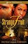 Strange Fruit: A Novel