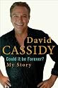 Could it be Forever?: My Story