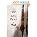 In the Valley of Mist: Kashmir: One Family In A Changing World