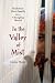 In the Valley of Mist: Kashmir: One Family In A Changing World