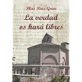 La verdad os har� libres