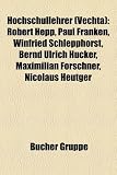 Produkt-Bild: Hochschullehrer (Vechta): Robert Hepp, Paul Franken, Winfried Schlepphorst, Bernd Ulrich Hucker, Maximilian Forschner, Nicolaus Heutger