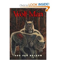 Wolf Man by Edo Van Belkom