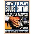 How to Play Blues Guitar (The Basics & Beyond) (Paperback)