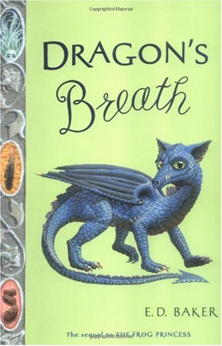 Cover of Dragon's Breath: Book Two in the Tales of the Frog Princess