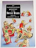 The Nationalities question in the Soviet Union