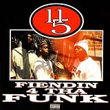 Fiendin 4 Tha Funk