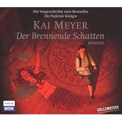Der Brennende Schatten: H�rspiel.  H�rspiel