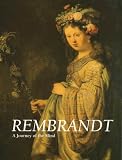 Rembrandt  : a journey of the mind