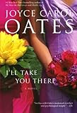 I'll Take You There: A Novel