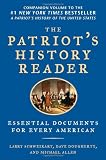 related product The Patriot's History Reader: Essential Documents for Every American