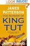 The Murder of King Tut: The Plot to Kill the Child King - A Nonfiction Thriller