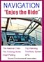 Navigation: "Enjoy the Ride"- Learn to Navigate Safely and with Confidence