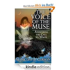 The Voice of the Muse: Answering the Call to Write