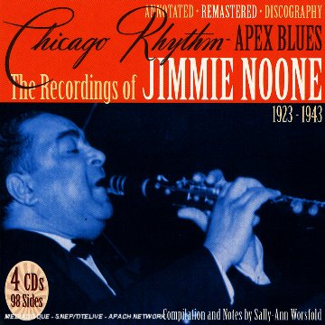 CD-Charts  Search : Chicago Rhythm - Apex Blues: The Recordings of Jimmie Noone 1923-1943