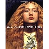 the art of the pre raphaelites