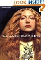 The Art of the Pre-Raphaelites