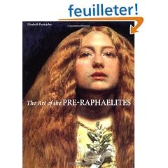 The Art of the Pre-Raphaelites / Elizabeth Prettejohn
