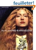The Art of the Pre-Raphaelites / Elizabeth Prettejohn