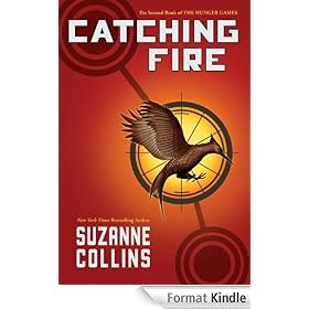 Catching Fire (The Second Book of the Hunger Games)