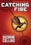 Catching Fire (The Second Book of the Hunger Games)