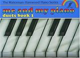 Cover of Me and My Piano Duets by Fanny Waterman Marion Harewood 0571513352