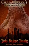 Two Before Dawn: A Two-Story Horror Anthology (Double Feature Collection Book 1)