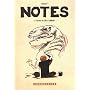 Notes, Tome 1 : Born to be a larve : Juillet 2004-Juillet 2005