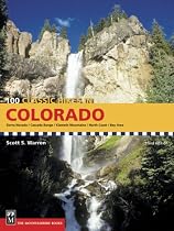 100 Classic Hikes Colorado