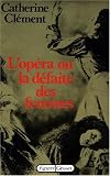 L opéra, ou La défaite des femmes