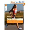 Marathontraining f�r Frauen: Optimal vorbereitet - auch f�r den Halbmarathon Extra: Trainingspl�ne zur Steigerung der pers�nlichen Bestzeit