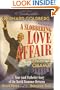 A Slobbering Love Affair: The True (And Pathetic) Story of the Torrid Romance Between Barack Obama and the Mainstream Media