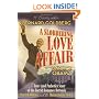 A Slobbering Love Affair: The True (And Pathetic) Story of the Torrid Romance Between Barack Obama and the Mainstream Media