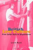 British Low Culture: From Safari Suits to Sexploitation