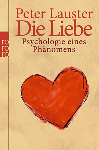 Download Die Liebe: Psychologie eines Phänomens Download Die Liebe: Psychologie eines Phänomens