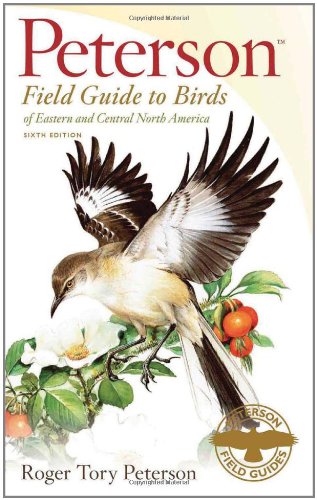 Peterson Field Guide to Birds of Eastern and Central North America