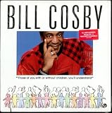 Those Of You With Or Without Children, You`ll Understand