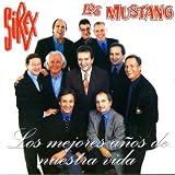 Los Mejores A���os De Nuestra Vida