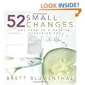 52 Small Changes: One Year to a Happier, Healthier You