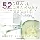 52 Small Changes: One Year to a Happier, Healthier You