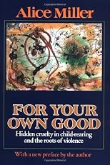 For Your Own Good
