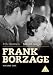 Frank Borzage Vol 1: Seventh Heaven, Street Angel  [DVD]