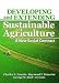 Developing And Extending Sustainable Agriculture: A New Social Contract (Sustainable Food, Fiber, and Forestry Systems)