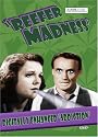 Reefer Madness (Digitally Enhanced "Addiction")
